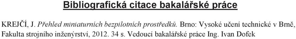 Brno: Vysoké u ení technické v Brn, Fakulta strojního