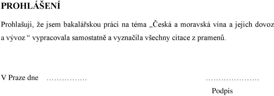 dovoz a vývoz vypracovala samostatně a