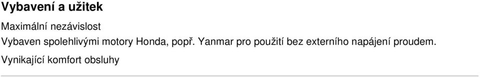 Yanmar pro použití bez externího