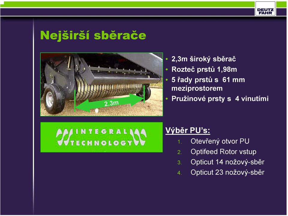 61 mm meziprostorem Pružinové prsty s 4 vinutími Výběr PU