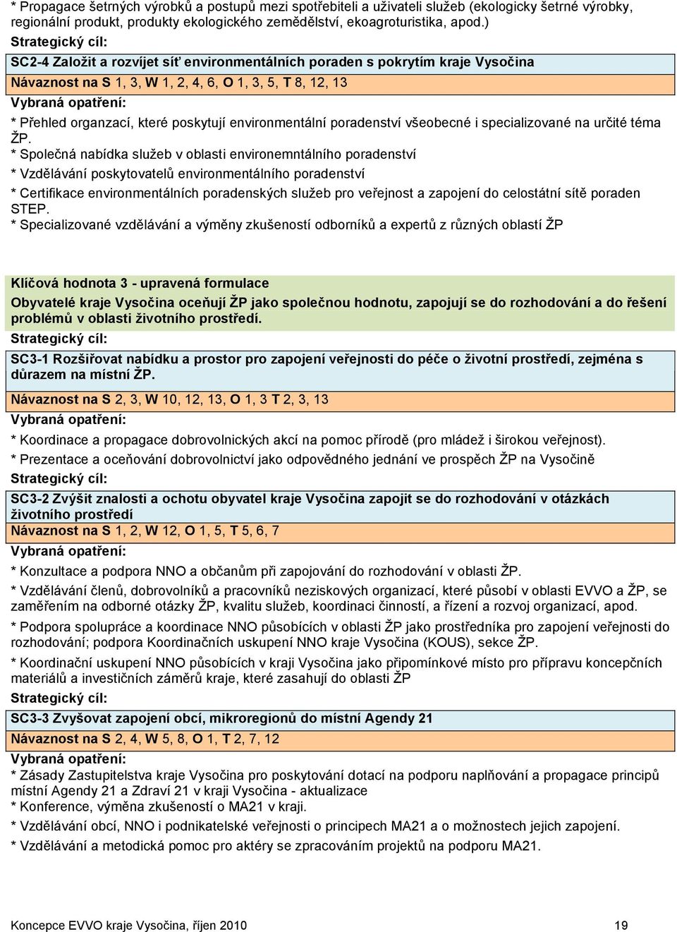 poradenství všeobecné i specializované na určité téma ŽP.