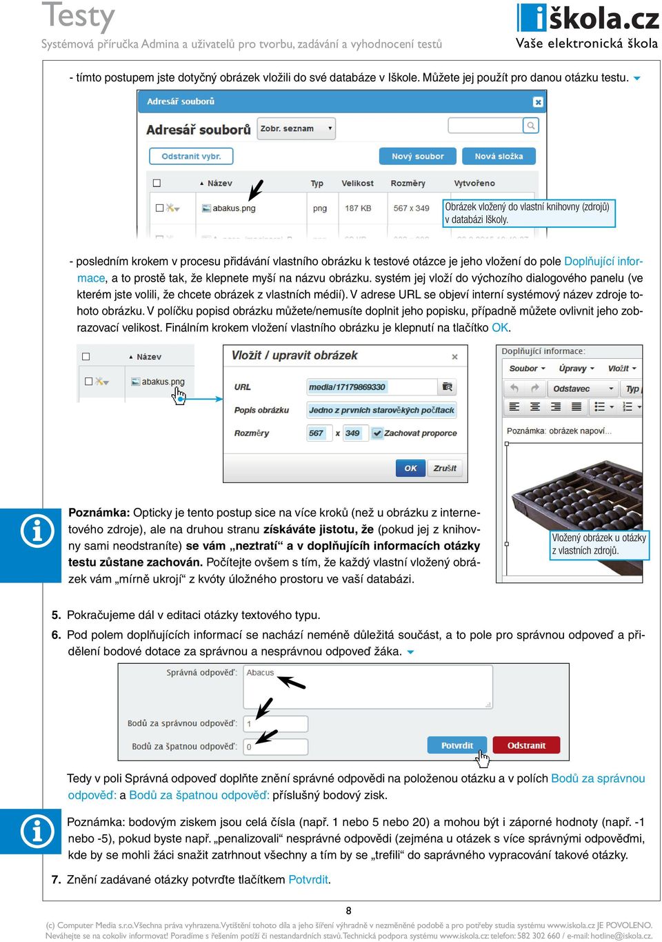 systém jej vloží do výchozího dialogového panelu (ve kterém jste volili, že chcete obrázek z vlastních médií). V adrese URL se objeví interní systémový název zdroje tohoto obrázku.