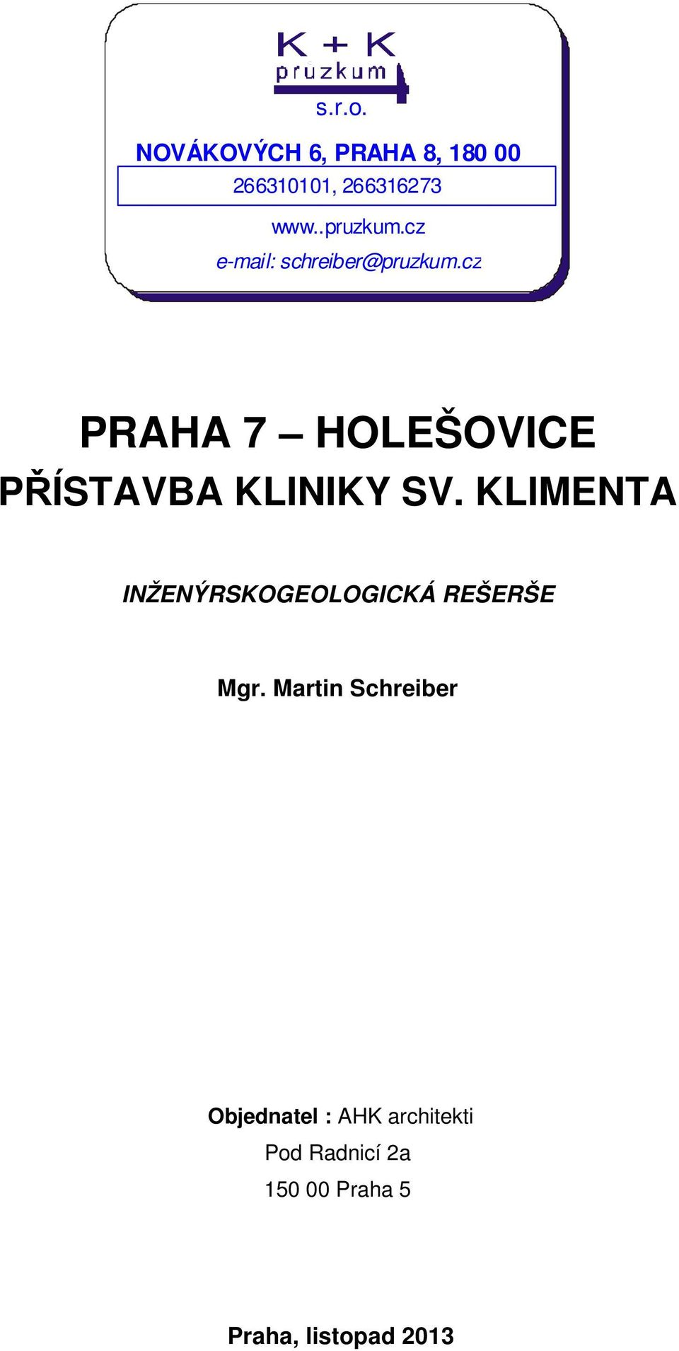 cz PRAHA 7 HOLEŠOVICE PŘÍSTAVBA KLINIKY SV.