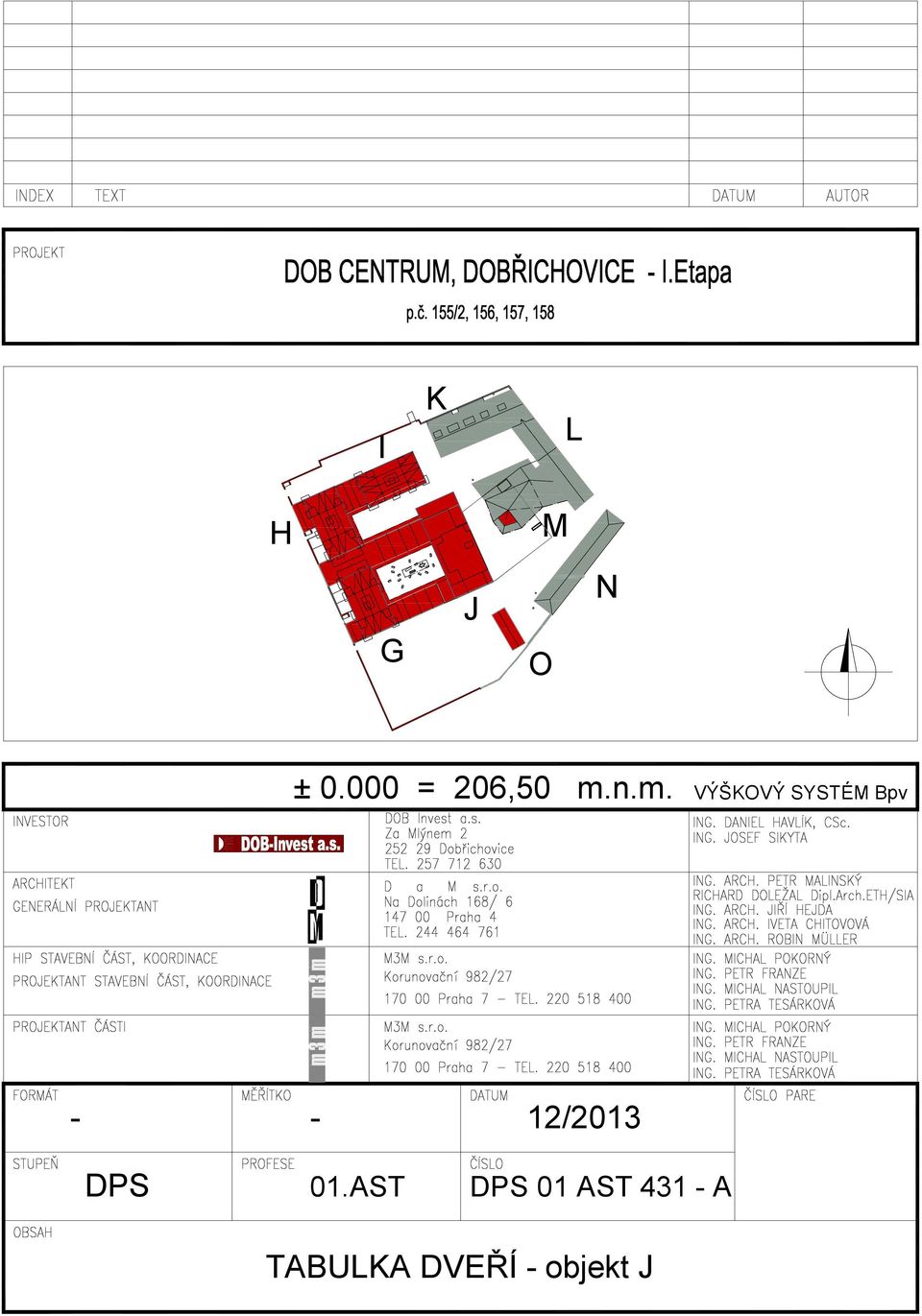 n.m. VÝŠKOVÝ SYSTÉM Bpv - -