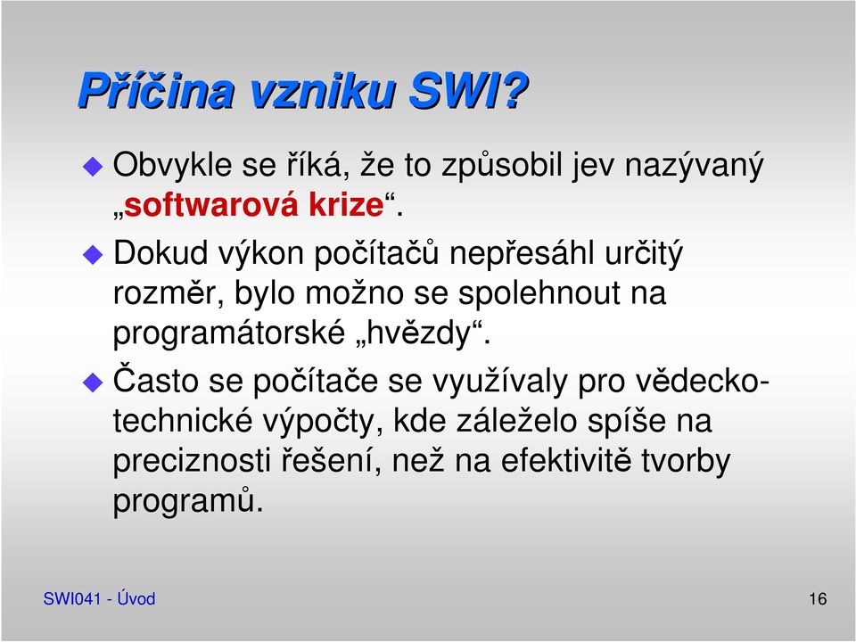 programátorské hvězdy.