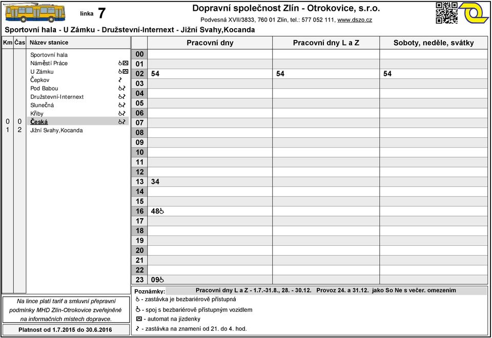 omezením - zastávka je bezbariérově přístupná - zastávka