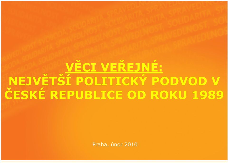 PODVOD V ČESKÉ