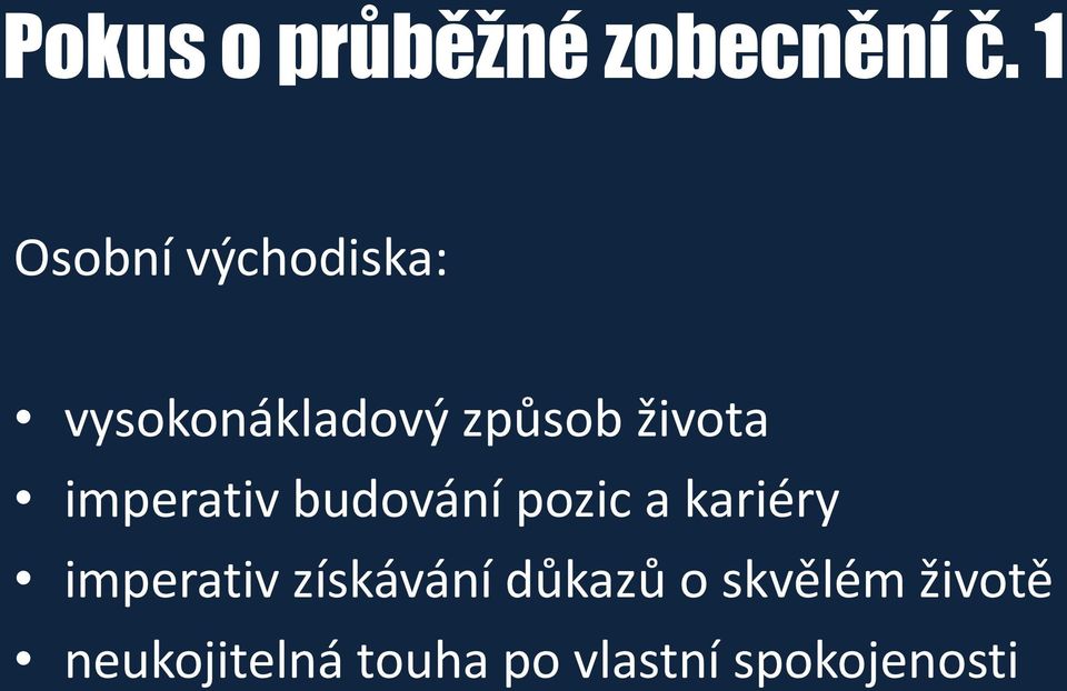 imperativ budování pozic a kariéry imperativ