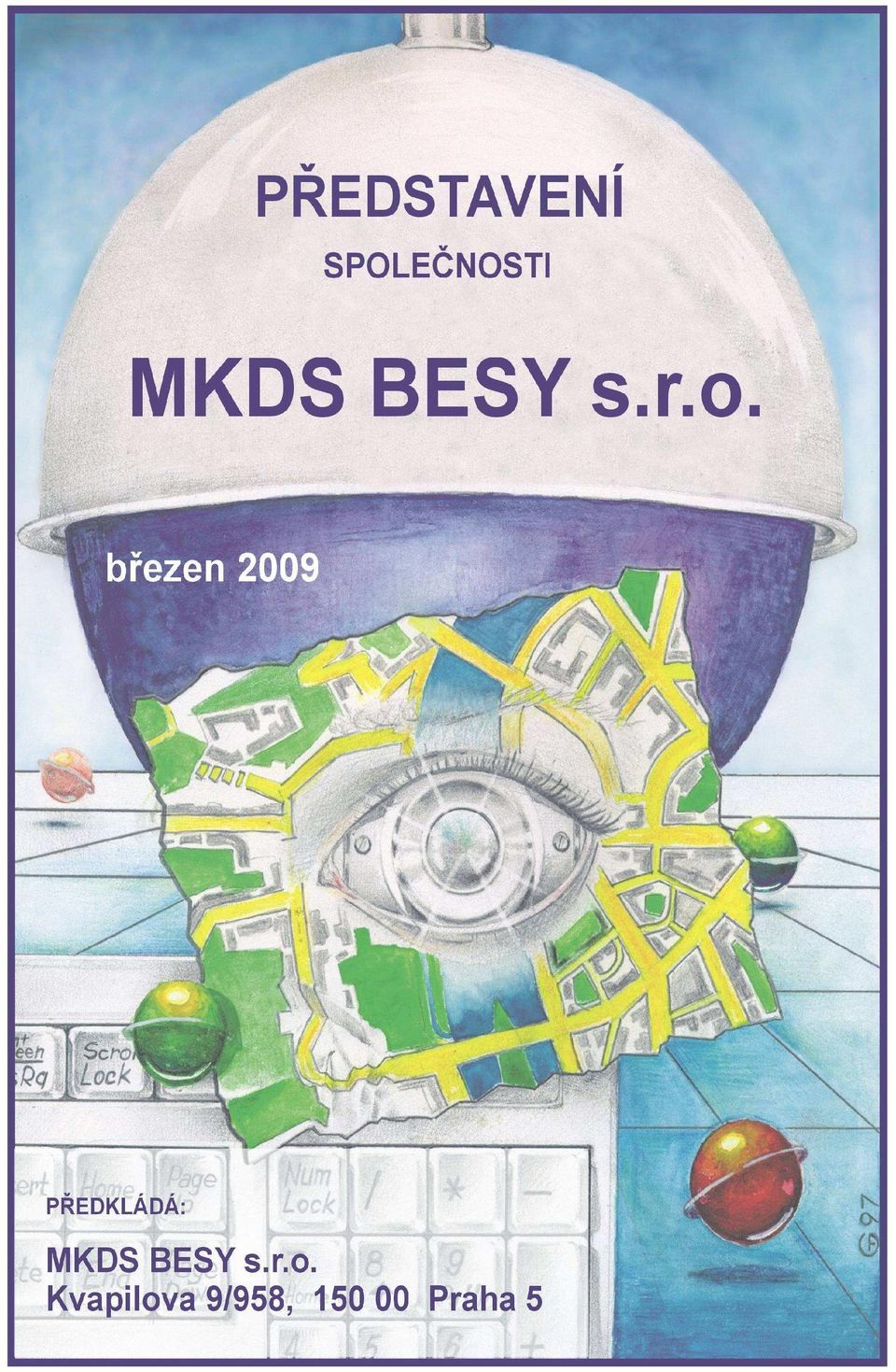 Bloková schémata MKDS 7. Programové vybavení PV-BESIV- MKDS 8.