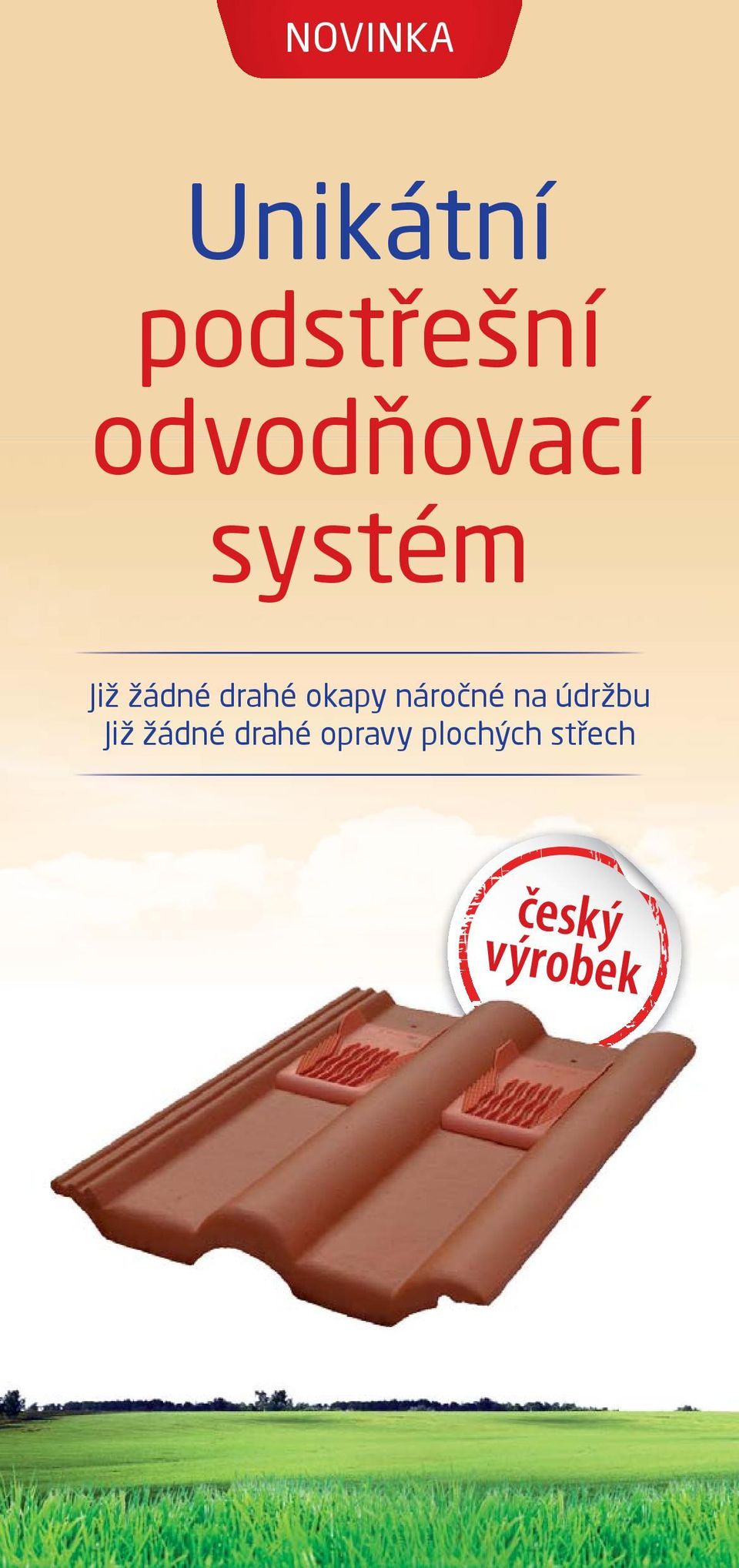 okapy nároèné na údržbu Již žádné