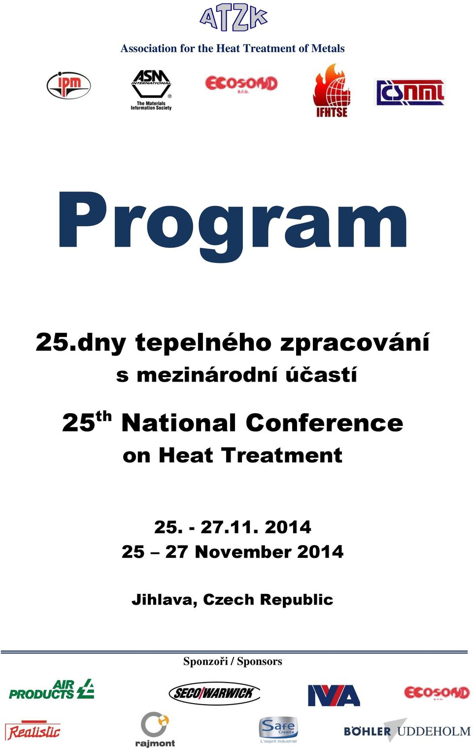 National Conference on Heat Treatment 25. - 27.11.