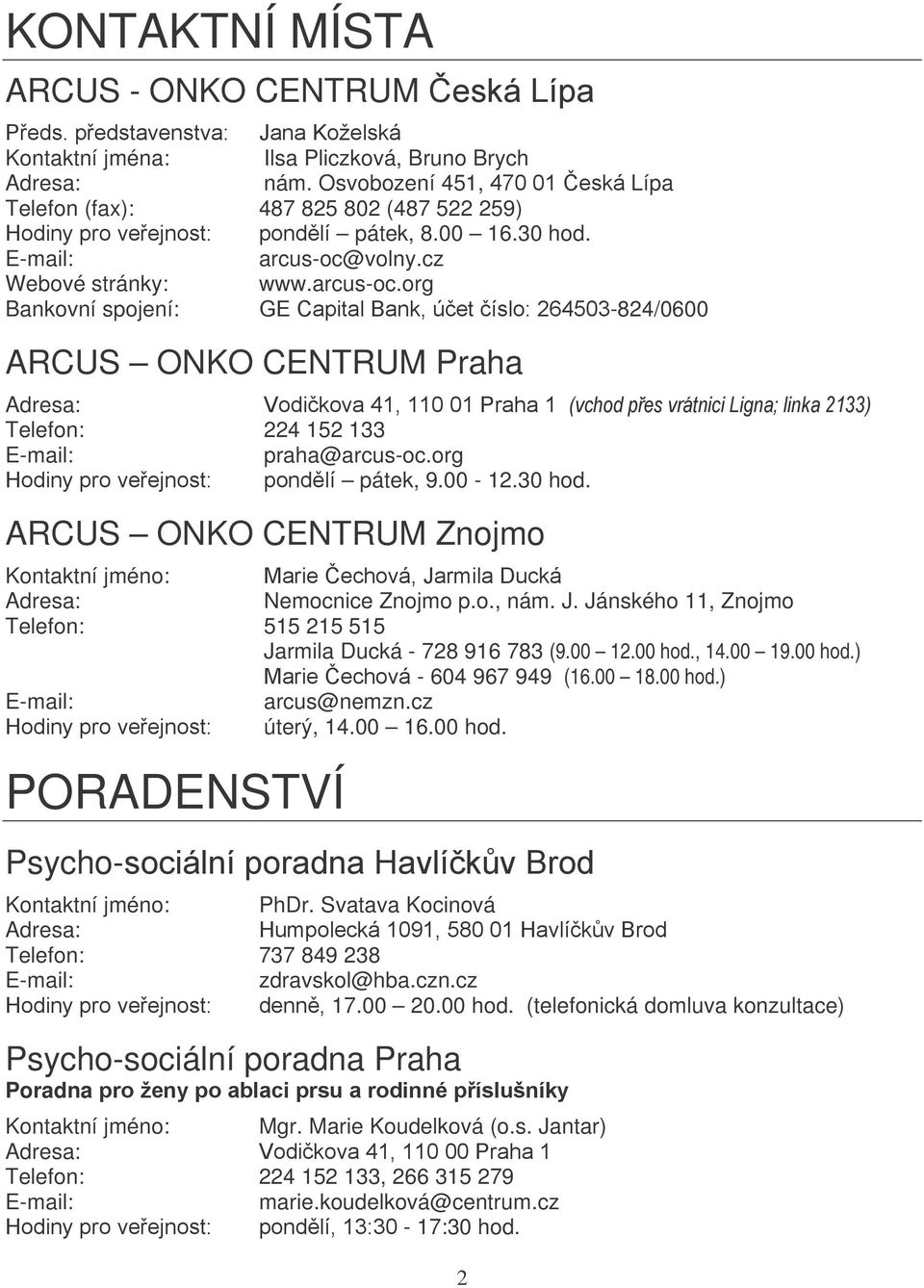 volny.cz Webové stránky: www.arcus-oc.