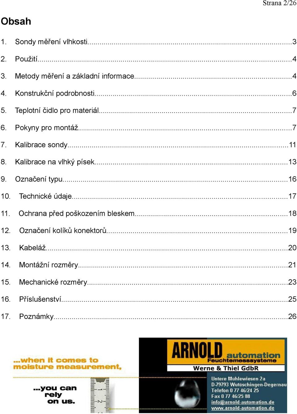 Kalibrace na vlhký písek...13 9. Označení typu...16 10. Technické údaje...17 11. Ochrana před poškozením bleskem...18 12.