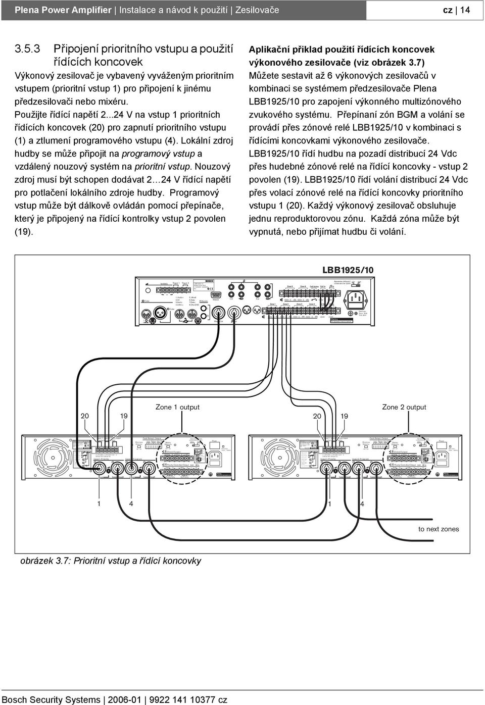 .24VGND Default Off Default On Off On 3 1 5 2 4 Main Power NO COM NC NO COM NC NO COM NC Off On LBB1925/1 89192515 115/23V~,5/6Hz No.