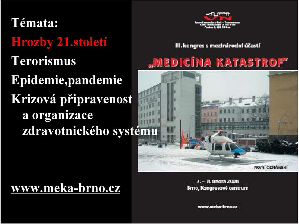 Epidemie,pandemie Krizová