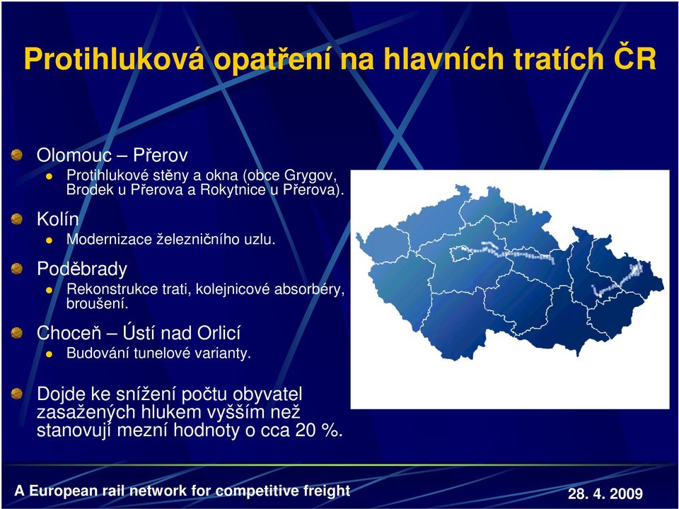 Poděbrady Rekonstrukce trati, kolejnicové absorbéry, broušení.