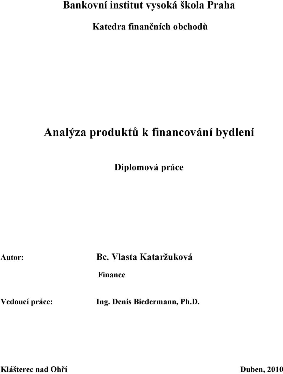 Analýza produktů k financování bydlení - PDF Free Download