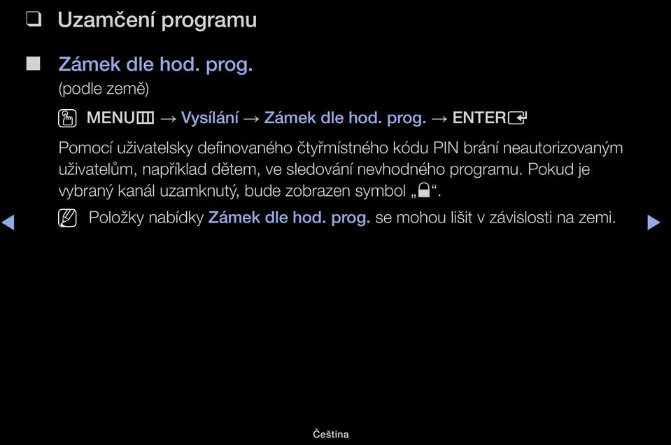 (podle země) OO MENUm Vysílání Zámek dle hod. prog.