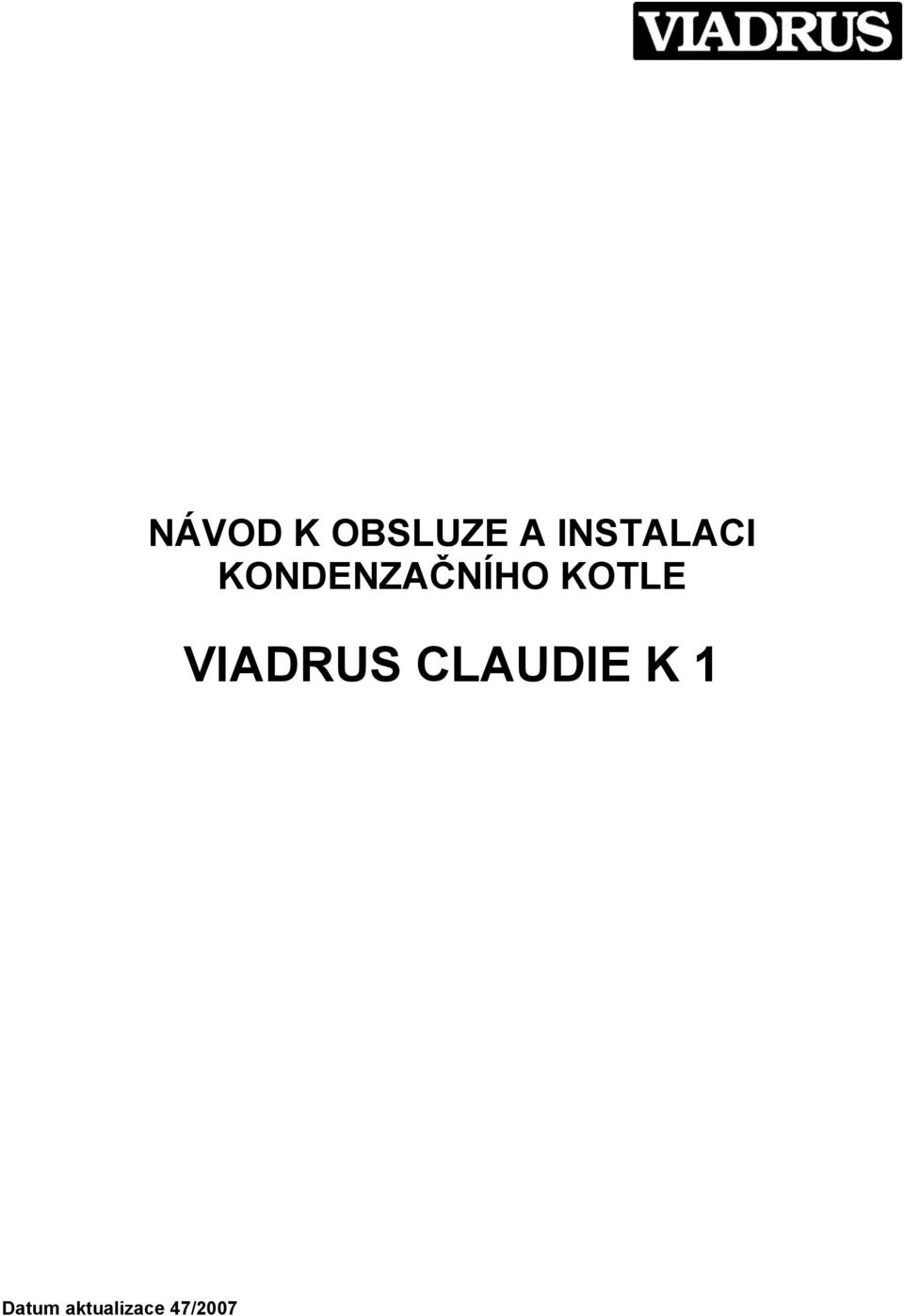 KOTLE VIADRUS CLAUDIE K