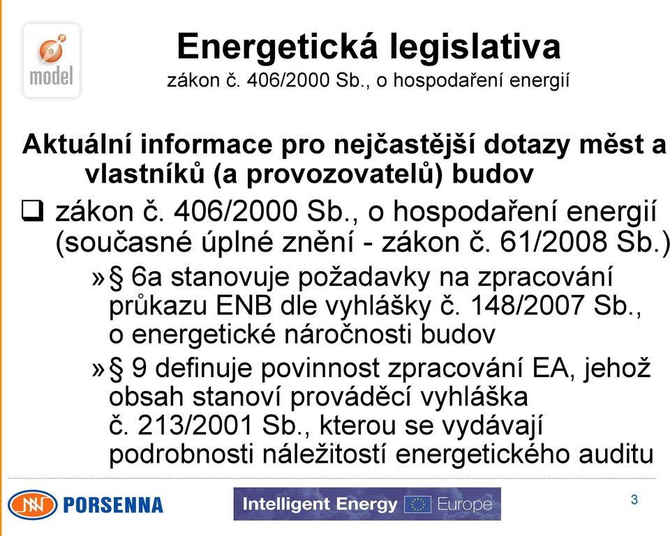 hospodaření energií (současné úplné znění - zákon č. 61/2008 Sb.