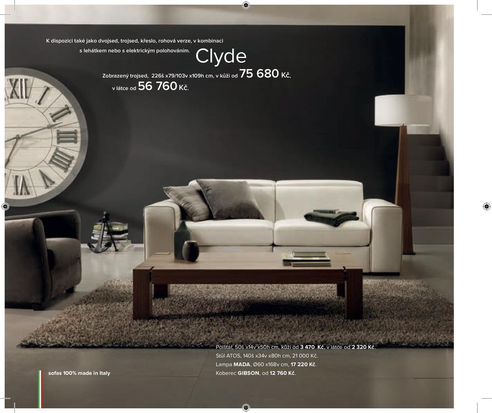 Clyde Zobrazený trojsed, 226š x79/103v x109h cm, v kůži od 75 680 Kč, v látce od 56 760 Kč.