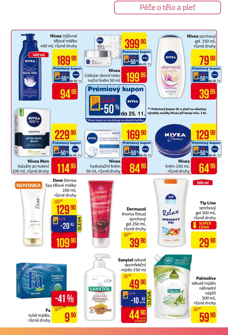 11. 84 95 nivea krém 250 ml, do 25. 11.