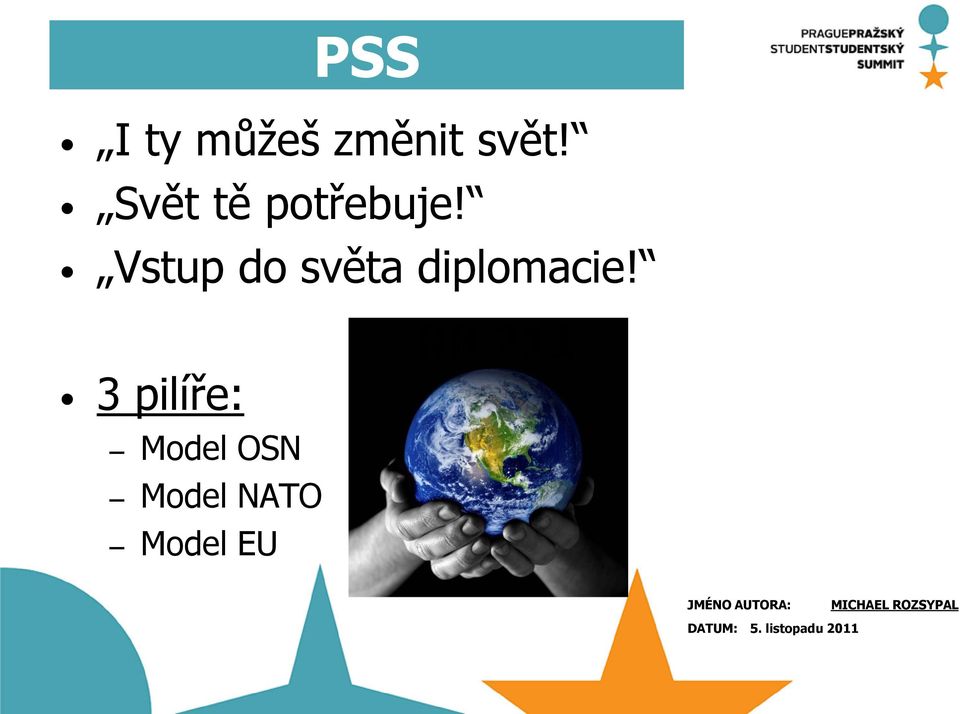 Vstup do světa diplomacie!