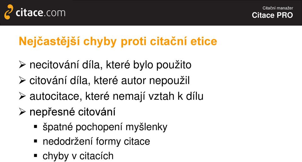 autocitace, které nemají vztah k dílu nepřesné citování