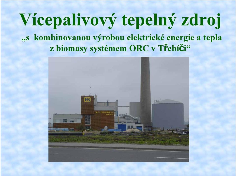 elektrické energie a tepla