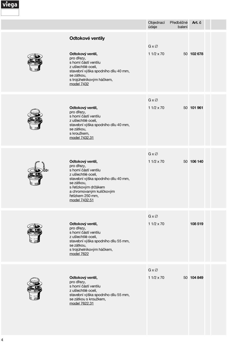 ventilu stavební výška spodního dílu 40 mm, se zátkou, s kroužkem, model 7432.