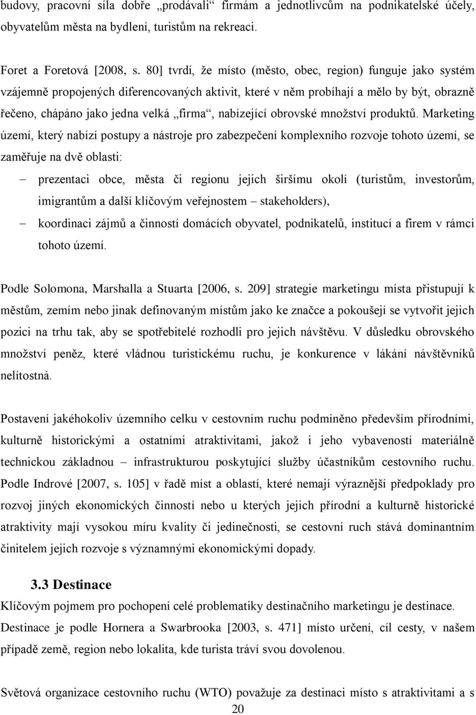 nabízející obrovské mnoţství produktů.