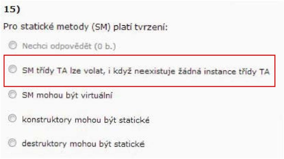 ) O SM třídy TA lze vlat, i když neexistuje tadná