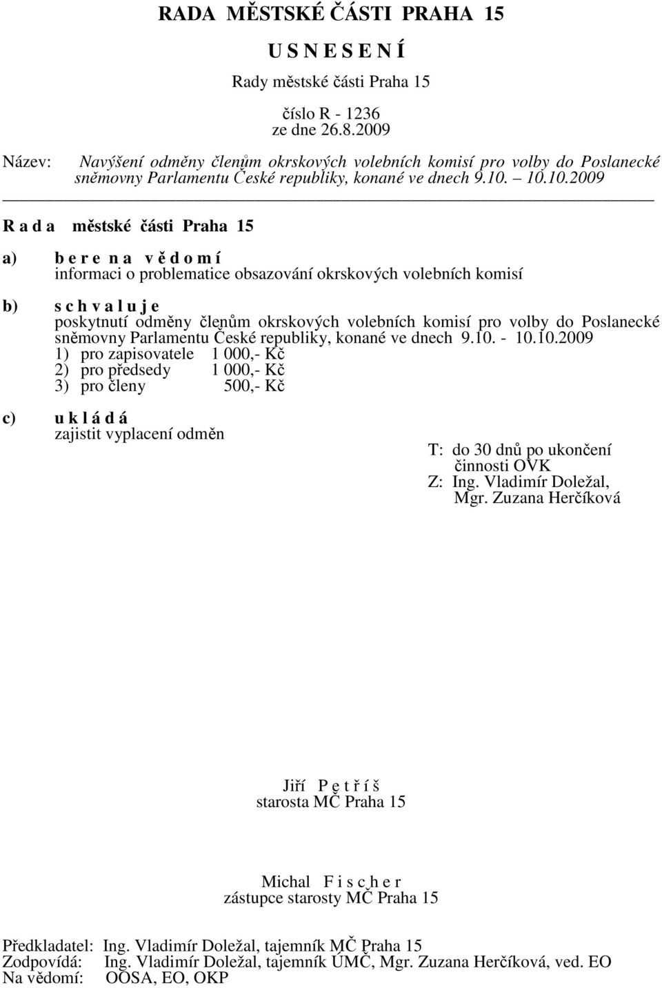 Parlamentu České republiky, konané ve dnech 9.10.