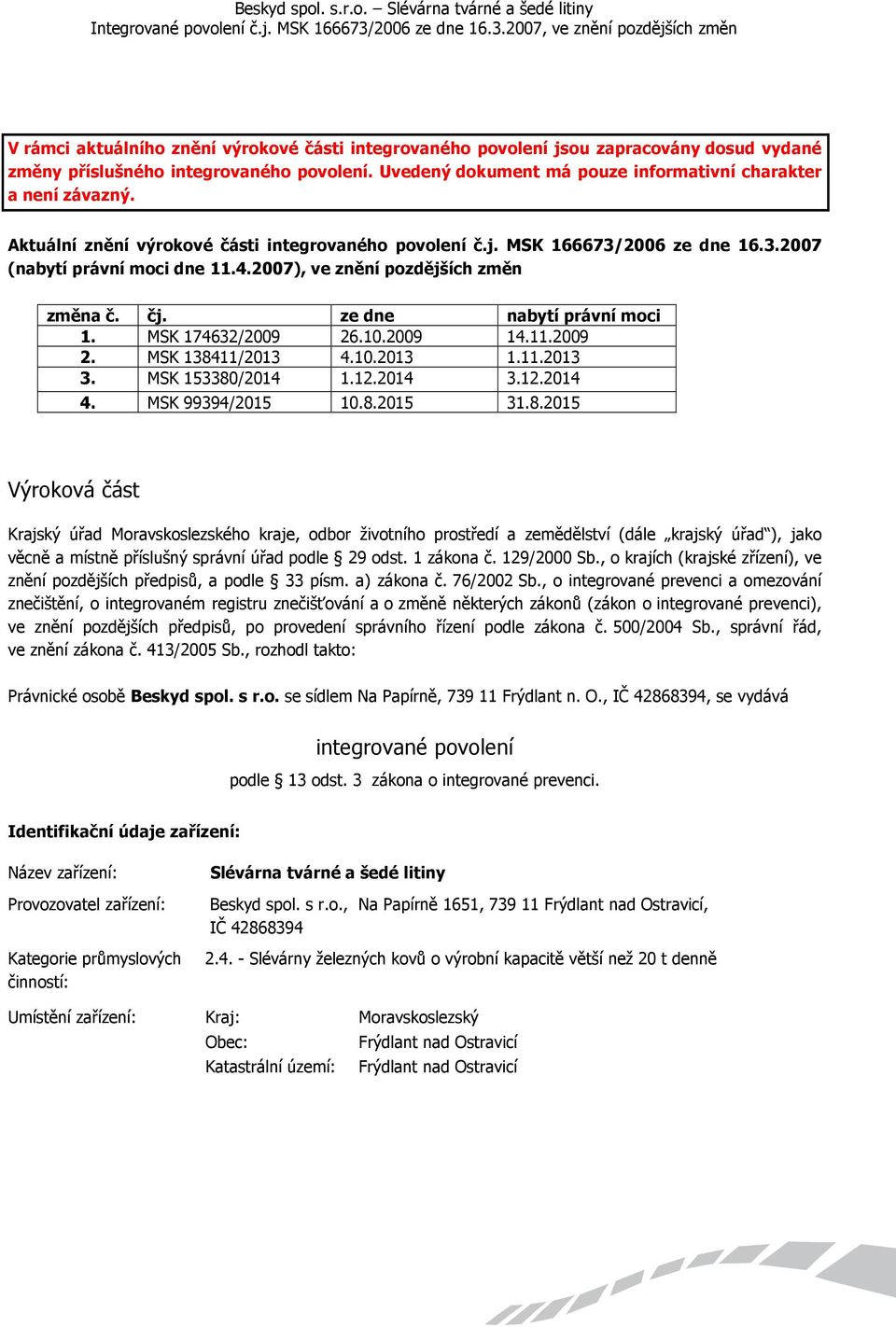 MSK 174632/2009 26.10.2009 14.11.2009 2. MSK 1384