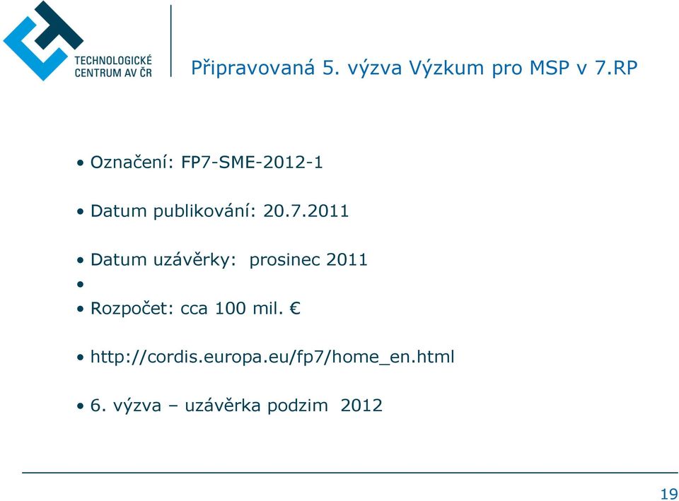 SME-2012-1 Datum publikování: 20.7.