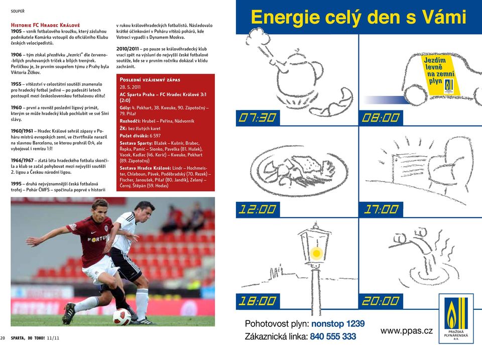 1955 vítězství v celostátní soutěži znamenalo pro hradecký fotbal jediné po padesáti letech postoupil mezi československou fotbalovou elitu!