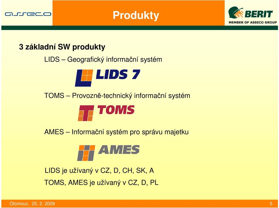 systém AMES Informační systém pro správu majetku LIDS