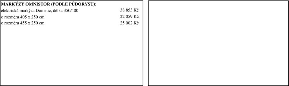 350/400 o rozměru 405 x 250 cm o