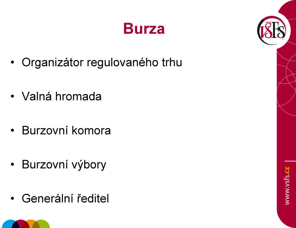 hromada Burzovní komora