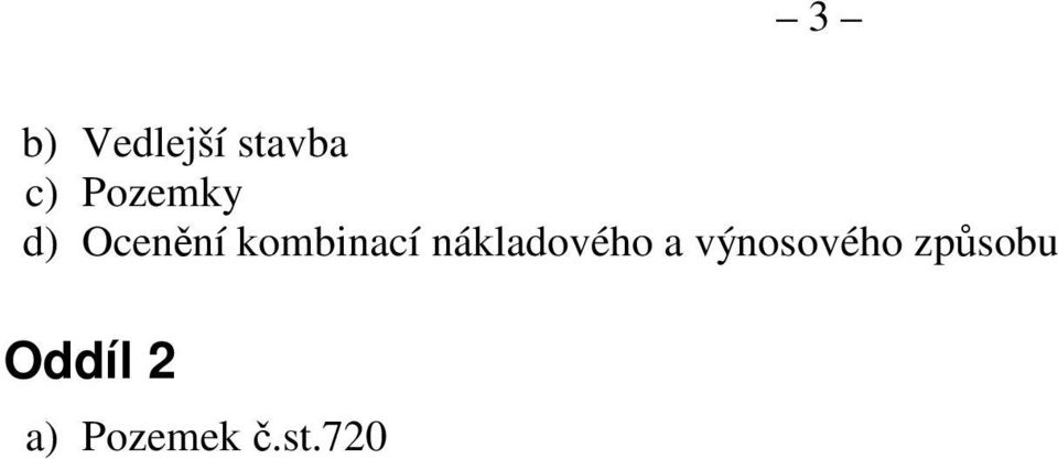 nákladového a výnosového