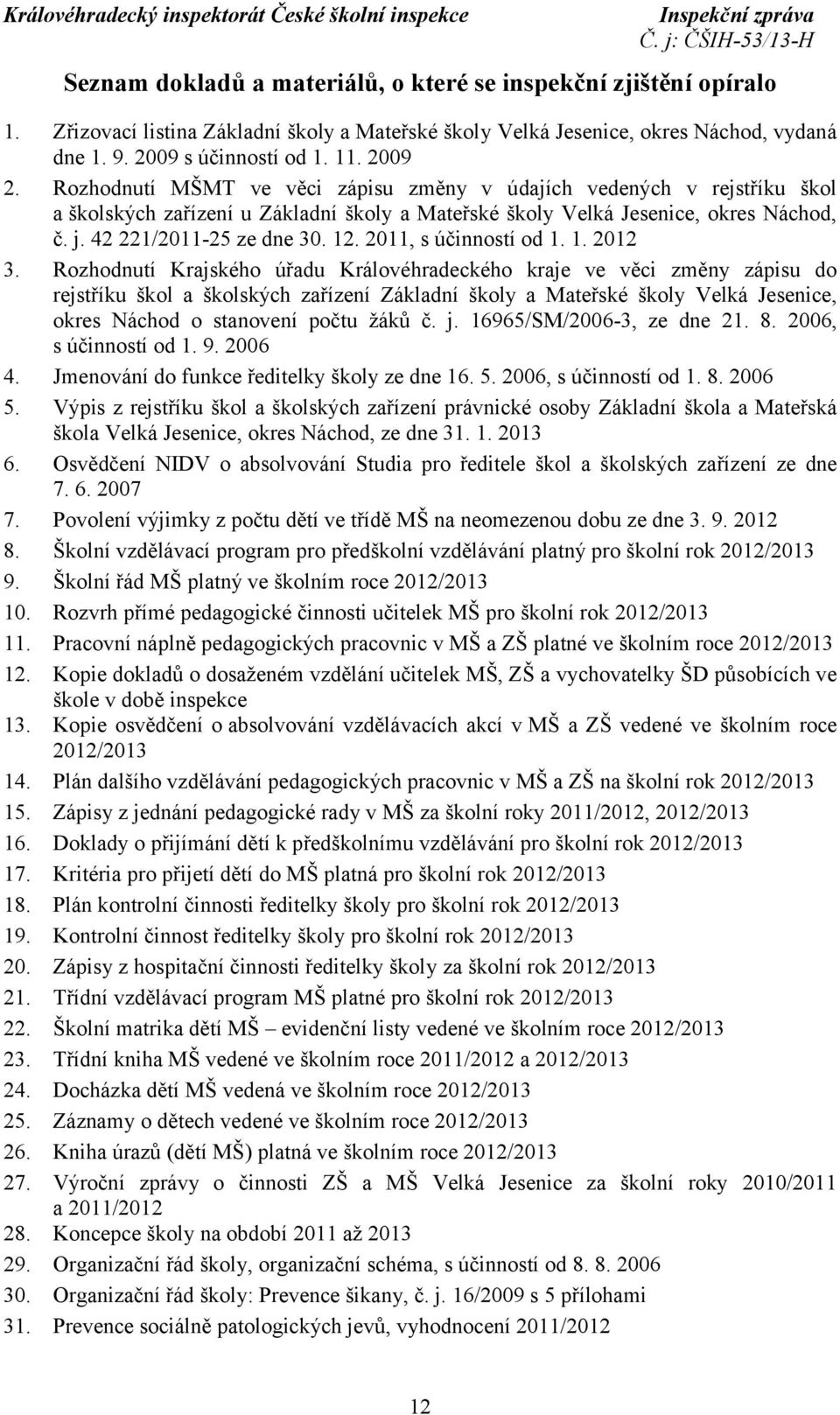 2011, s účinností od 1. 1. 2012 3.