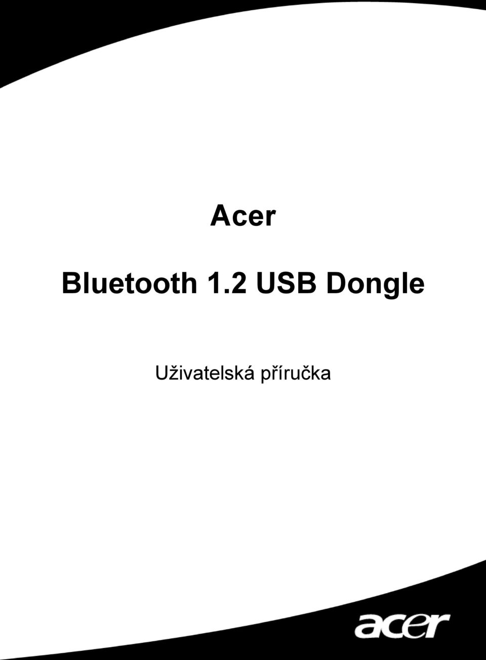 2 USB Dongle