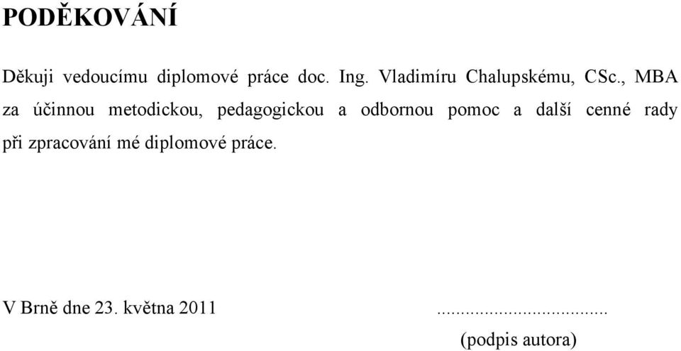 , MBA za účinnou metodickou, pedagogickou a odbornou pomoc a