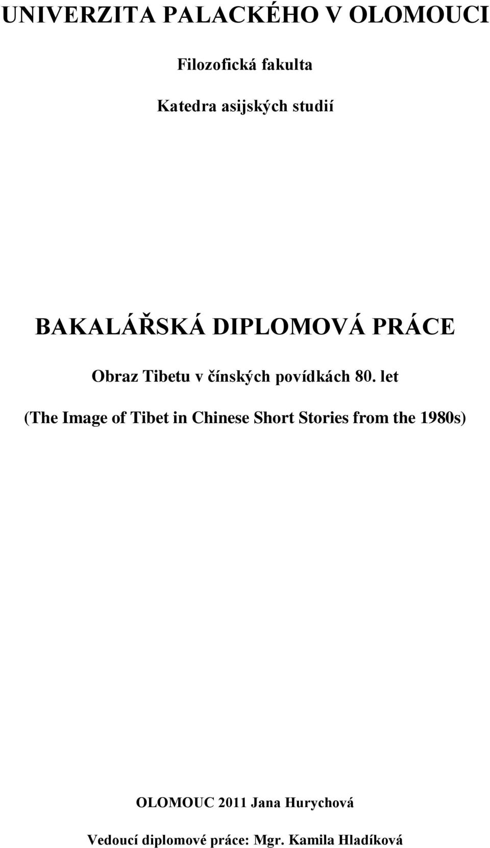 let (The Image of Tibet in Chinese Short Stories from the 1980s)