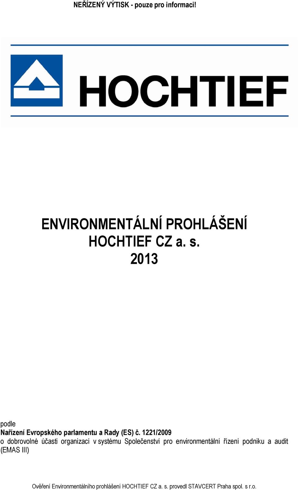 1221/2009 o dobrovolné účasti organizací v systému Společenství pro