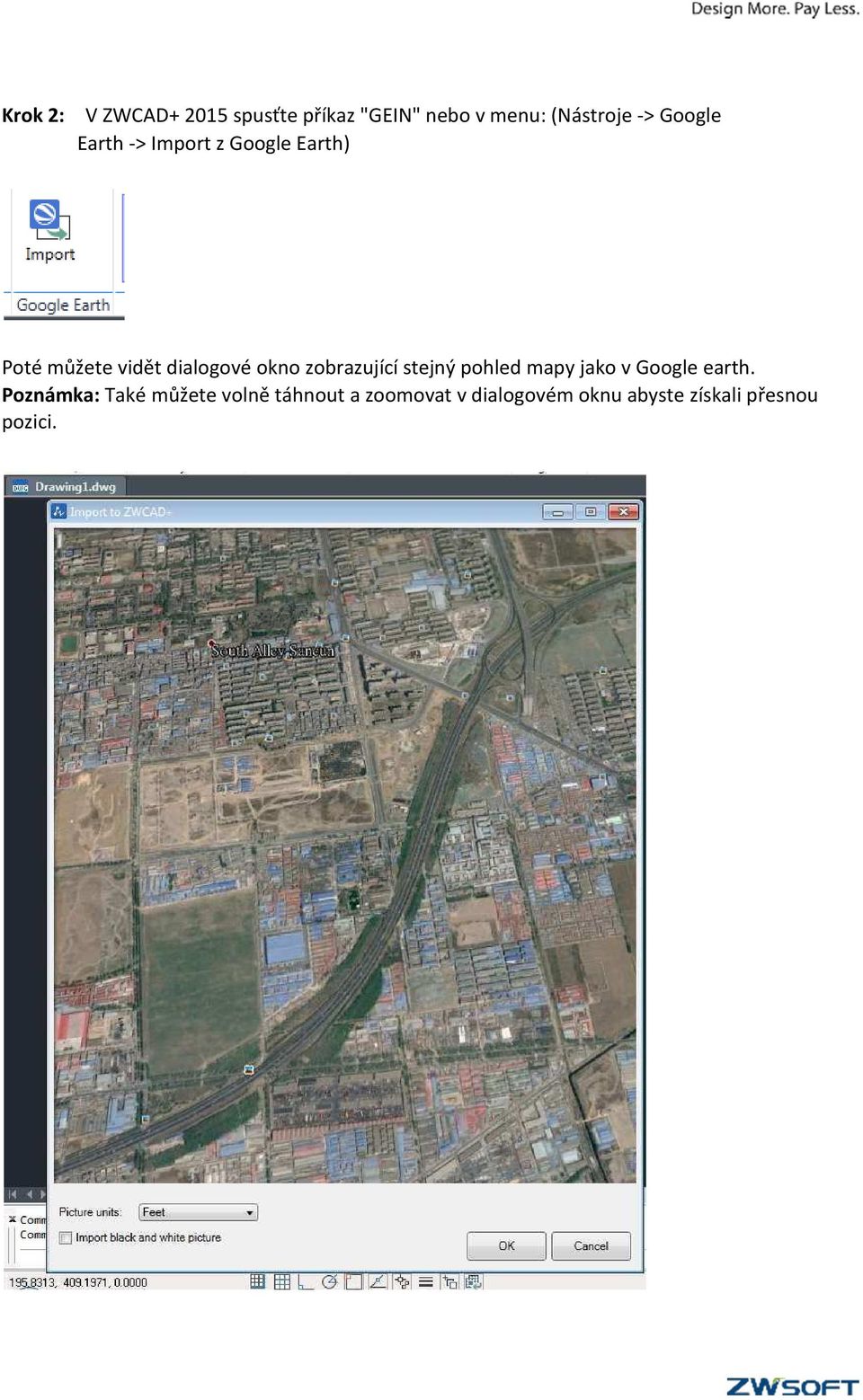 zobrazující stejný pohled mapy jako v Google earth.