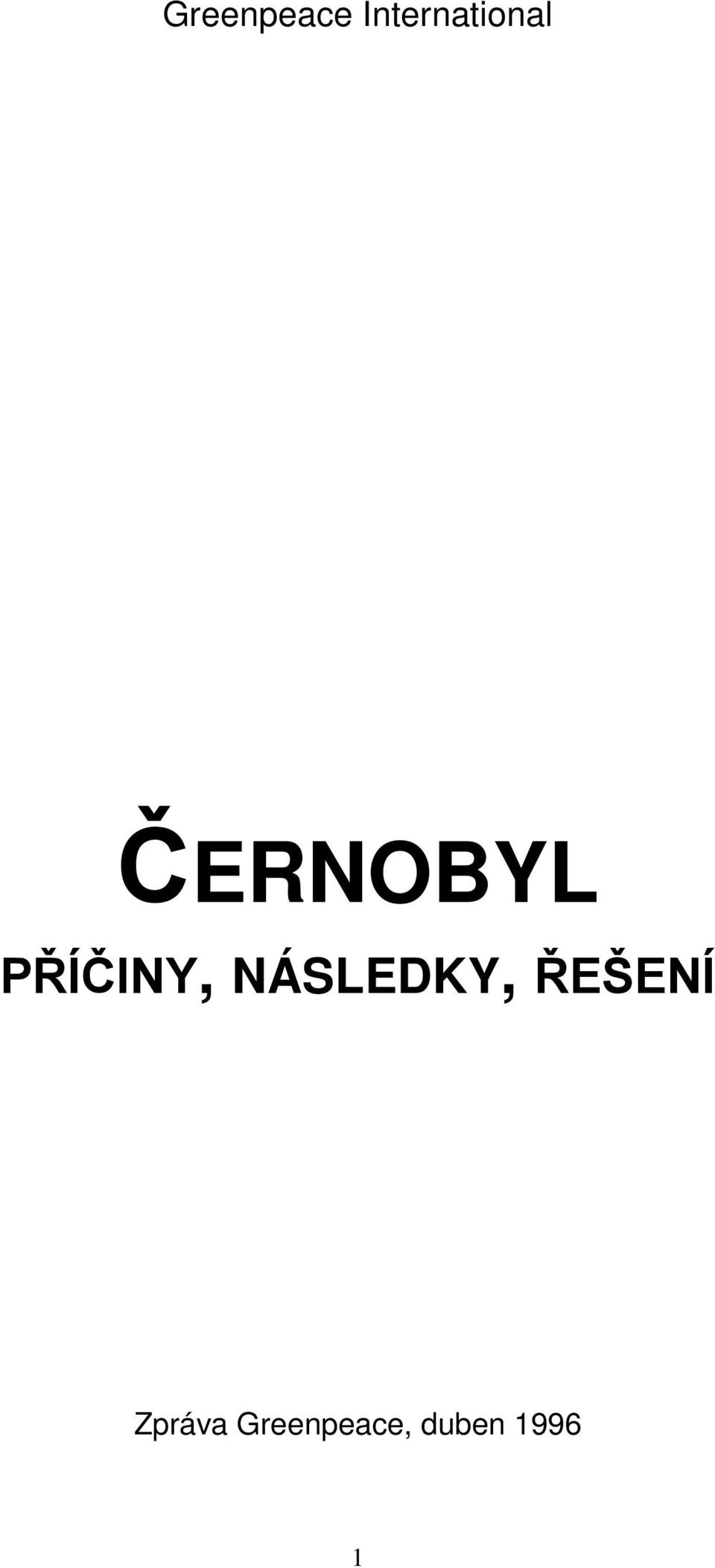 PŘÍČINY, NÁSLEDKY,