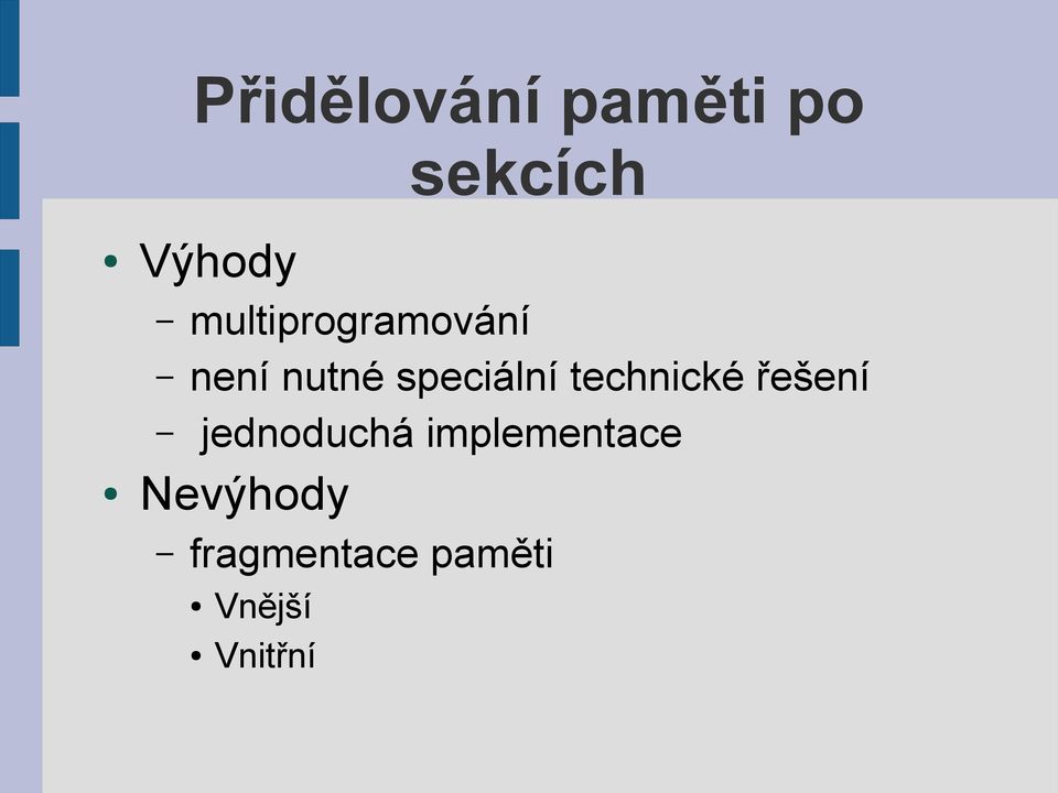 technické řešení jednoduchá