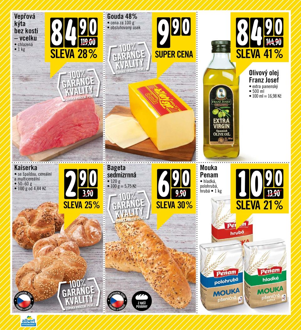 16,98 Kaiserka se špaldou, cereální a multicereální 50 60 g od 4,84 2 9 3, SLVA 25 % Bageta sedmizrnná 0