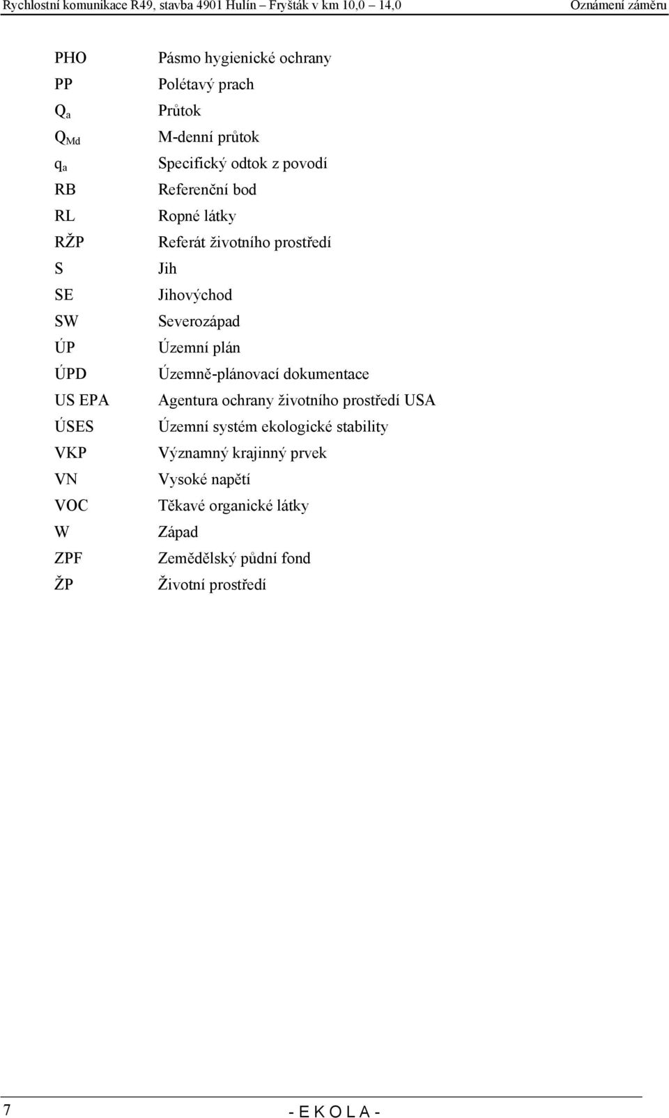 Severozápad Územní plán Územně-plánovací dokumentace Agentura ochrany životního prostředí USA Územní systém ekologické